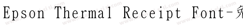 Epson Thermal Receipt Font字体转换
